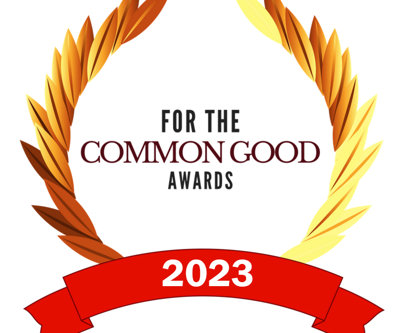 For The Common Good Awards 2023